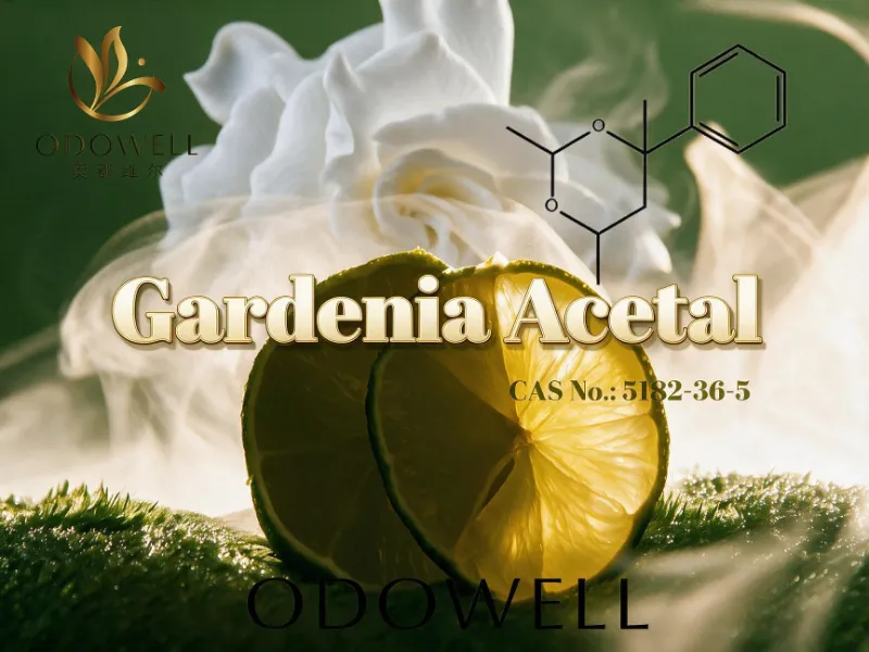 ​ODOWELL Mengesyorkan Gardenia Acetal untuk Aplikasi Wangian Citrus-Gardenia Segar